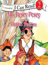 Imagen de portada para Mrs. Rosey Posey and the Hidden Treasure